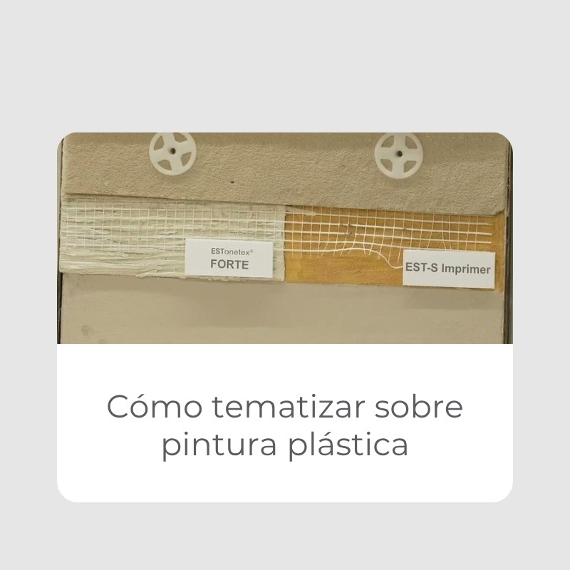Cómo tematizar sobre pintura plástica con ESTonetex Forte o EST-S Imprimer y malla EST-Mesh 80